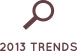 The Creative House - 2013 Trends